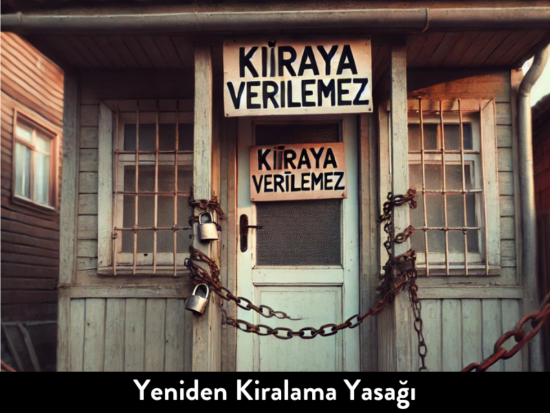 Yeniden Kiralama Yasağı